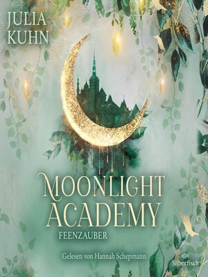 cover image of Moonlight Academy. Feenzauber